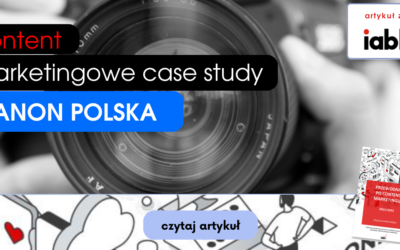 Content marketingowe case study: CANON POLSKA